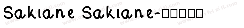 Sakiane Sakiane字体转换